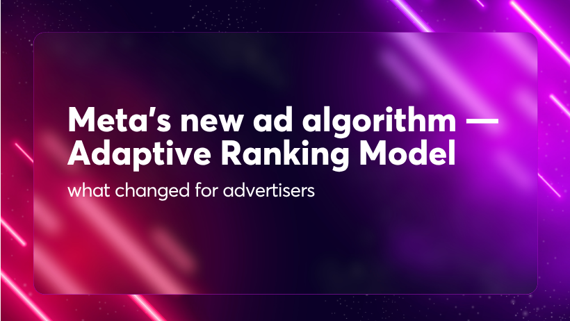 Meta updated its ad ranking system — what is Adaptive Ranking Model and how it works